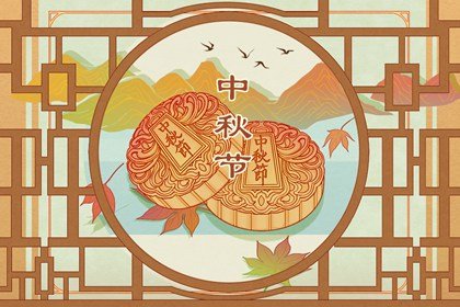 2022年八月十五吃月饼是为了纪念谁 朱元璋起义，胡饼传信